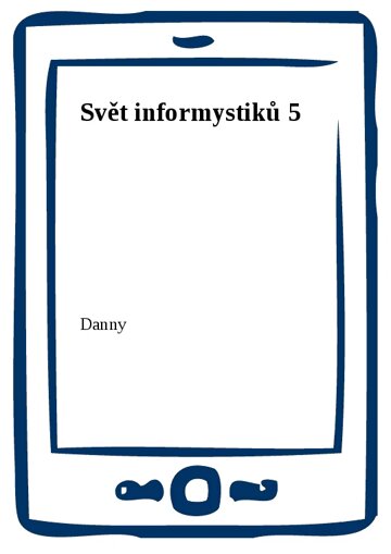 Obálka knihy Svět informystiků 5