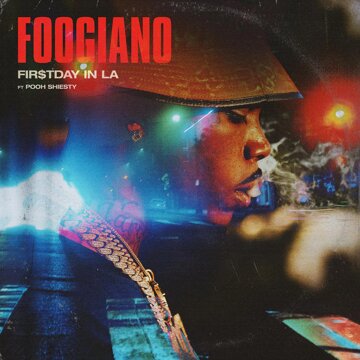 Obálka uvítací melodie FIRST DAY IN LA (feat. Pooh Shiesty)