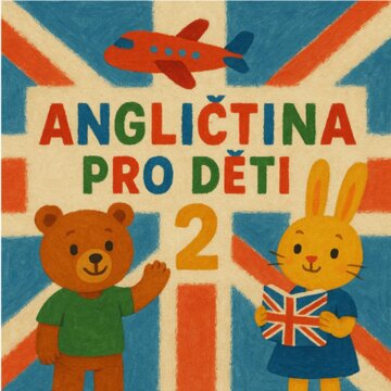 Obálka audioknihy Angličtina pro děti 2