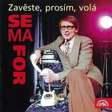Obálka audioknihy Zavěste, prosím, volá Semafor