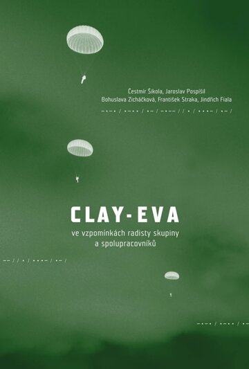 Obálka knihy Clay-Eva ve vzpomínkách radisty skupiny a spolupracovníků