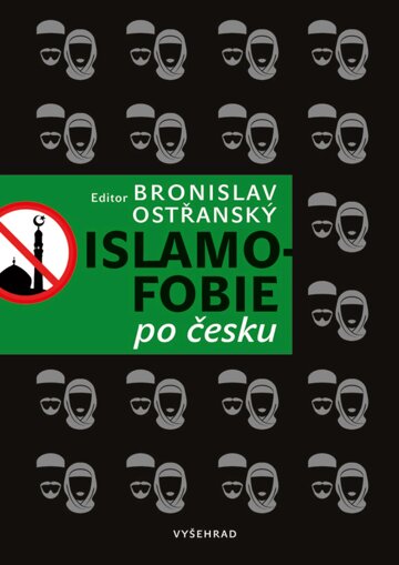 Obálka knihy Islamofobie po česku