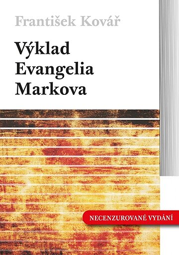Obálka knihy Výklad Evangelia Markova