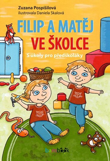 Obálka knihy Filip a Matěj ve školce