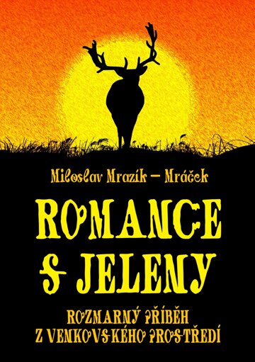 Obálka knihy Romance s jeleny