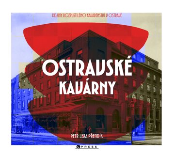 Obálka knihy Ostravské kavárny