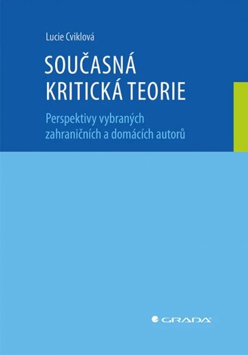 Obálka knihy Současná kritická teorie