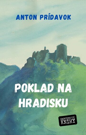 Obálka knihy Poklad na hradisku