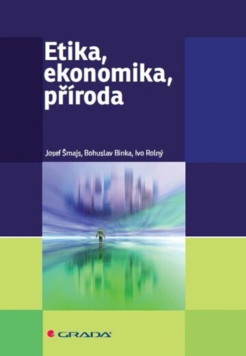 Obálka knihy Etika, ekonomika, příroda