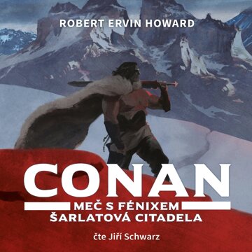 Obálka audioknihy Conan - Meč s fénixem, Šarlatová citadela