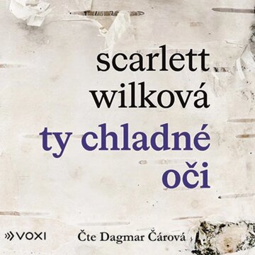 Obálka audioknihy Ty chladné oči