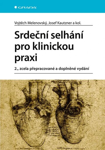 Obálka knihy Srdeční selhání pro klinickou praxi