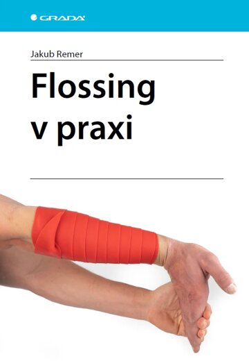 Obálka knihy Flossing v praxi