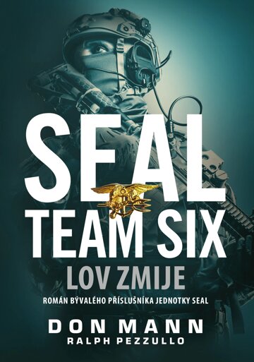 Obálka knihy SEAL Team Six: Lov zmije