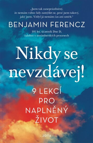 Obálka knihy Nikdy se nevzdávej!