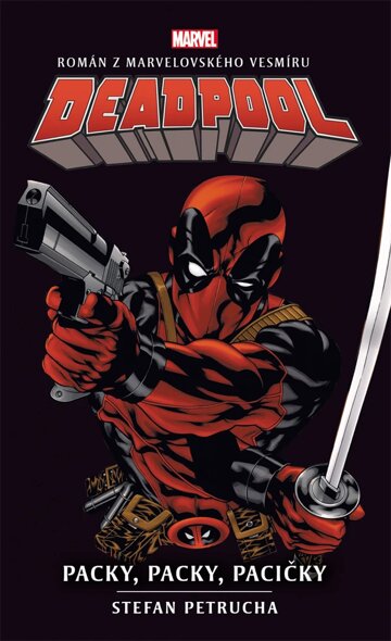 Obálka knihy Deadpool: Packy, packy, pacičky
