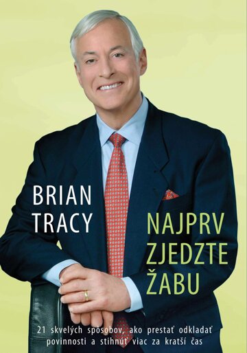 Obálka knihy Najprv zjedzte žabu
