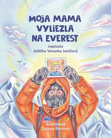 Obálka knihy Moja mama vyliezla na Everest
