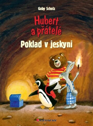 Obálka knihy Hubert a přátelé - Poklad v jeskyni