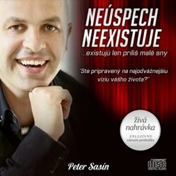 Obálka audioknihy Neúspech neexistuje… existujú len príliš malé sny