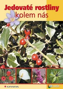 Obálka knihy Jedovaté rostliny kolem nás
