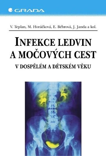 Obálka knihy Infekce ledvin a močových cest