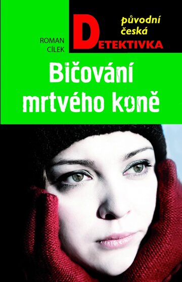 Obálka knihy Bičování mrtvého koně