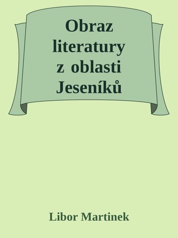 Obálka knihy Obraz literatury z oblasti Jeseníků