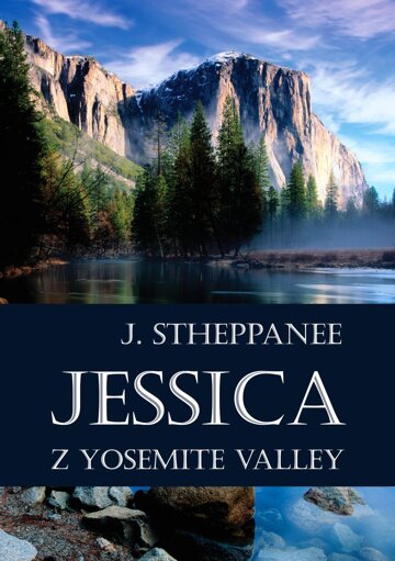 Obálka knihy Jessica z Yosemite Valley