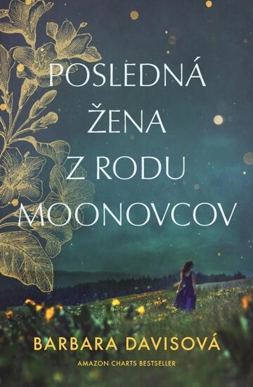 Obálka knihy Posledná žena z rodu Moonovcov