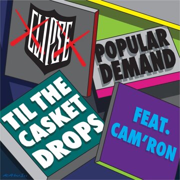 Obálka uvítací melodie Popular Demand (Popeyes) (featuring Cam'ron and Pharrell - Malice Tone)