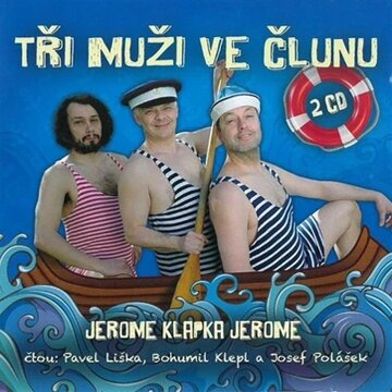 Obálka audioknihy Tři muži ve člunu