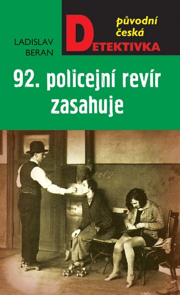 Obálka knihy 92. policejní revír zasahuje