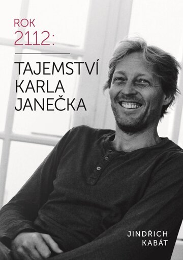 Obálka knihy Tajemství Karla Janečka