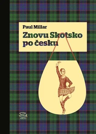 Obálka knihy Znovu Skotsko po česku