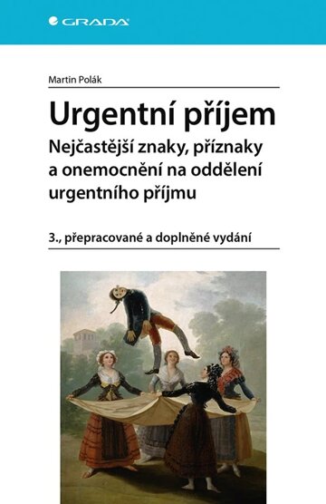 Obálka knihy Urgentní příjem Nejčastější znaky, příznaky a nemoci na oddělení urgentního příjmu