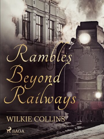 Obálka knihy Rambles Beyond Railways