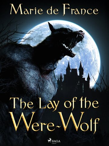 Obálka knihy The Lay of the Were-Wolf