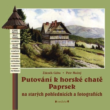Obálka knihy Putování k horské chatě Paprsek