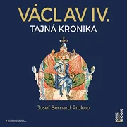 Václav IV. - Tajná kronika