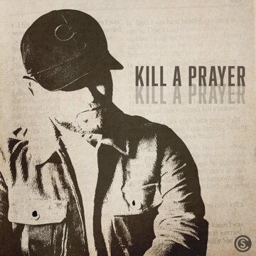 Obálka uvítací melodie Kill A Prayer