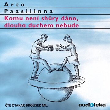 Obálka audioknihy Komu není shůry dáno, dlouho duchem nebude