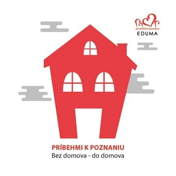 Obálka knihy Príbehmi k poznaniu: Bez domova do domova
