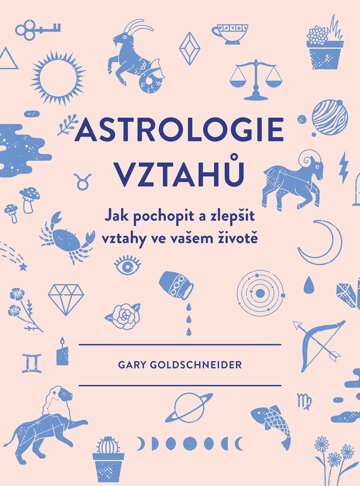 Obálka knihy Astrologie vztahů