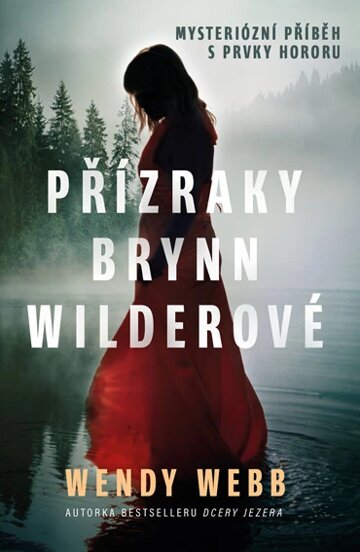 Obálka knihy Přízraky Brynn Wilderové