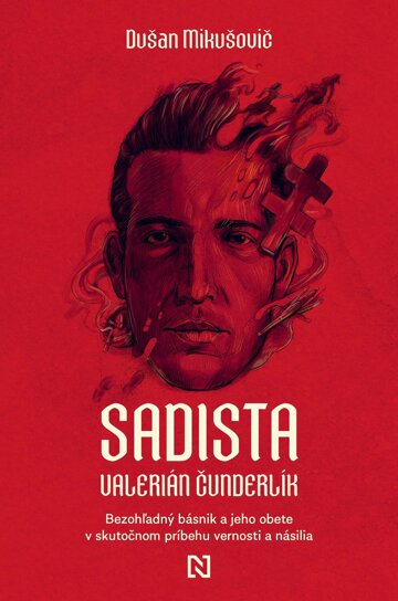Obálka knihy Sadista Valerián Čunderlík