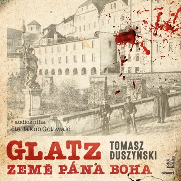 Obálka audioknihy Glatz - Země Pána Boha