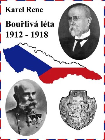 Obálka knihy Bouřlivá léta 1912-1918