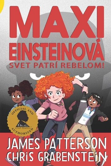 Obálka knihy Maxi Einsteinová: Svet patrí rebelom!