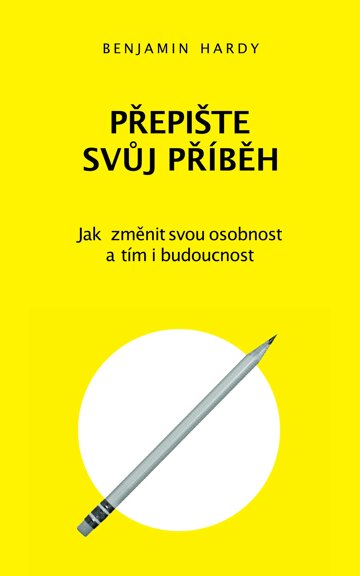 Obálka knihy Přepište svůj příběh